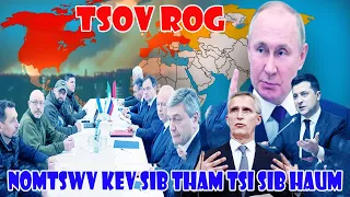 🔴Xov Xwm 26/07/2022:Russia Tsi Ua Rawg Li Nws Tej Lug Cog Tseg Tiag Yuav Tsum Tsov Rog Zaum No