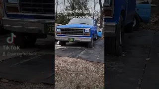 Cammed 460 Big Block Ford Cold Start 0 degrees Fahrenheit