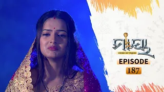 Maya | Full Ep 187 | 13th Nov 2020 | Odia Serial – TarangTV