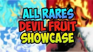 ALL RARE DEVIL FRUITS SHOWCASE | STEVE'S ONE PIECE | ROBLOX | AXIORE