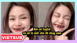 [Vietsub] Nói về Englot ..... nó sẽ là một chủ đề nhạy cảm  #englot #อิงล็อต