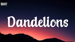 Ruth B. - Dandelions (Lyrics) | The Kid Laroi, Ellie Goulding, Charlie Puth,..(Universal Rhythms)