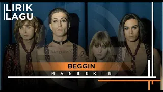 Beggin - Maneskin  -  ( Lyric )TikTok Viral Ratatata, I'm beggin', beggin' you