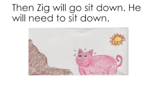 Zig the Pig Second Grade Level Phonics Reader with audio