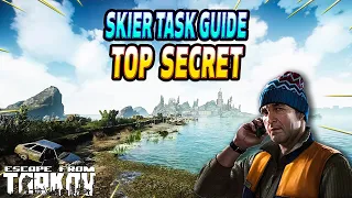 Top Secret - Skier Task Guide - Escape From Tarkov