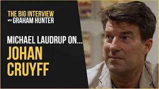 'He had one thing different from all other coaches I had' | Michael Laudrup on Johan Cruyff