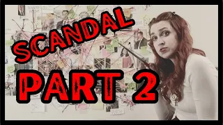 ANOTHER crime by crime analysis of SCANDAL (part 2)