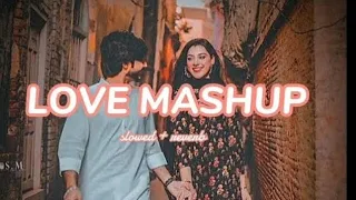 💘TRENDING/ INSTAGRAM LOFI MASHUP /SLOWED+REVERBED / MIND FRESH LOFI SONG