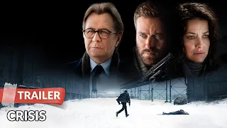 Crisis 2021 Trailer HD | Gary Oldman | Armie Hammer
