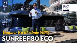 SUNREEF 80 @ MONACO YACHT SHOW 2022 - The Boat Show