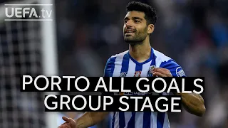 PORTO All Group Stage GOALS!