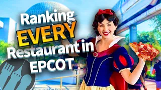 Ranking EVERY Restaurant in EPCOT