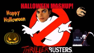 Thriller Busters - Thriller / Ghostbusters ( HALLOWEEN MASHUP by DJ Bosch )