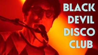 Black Devil Disco Club - The Devil in Us - Live (Panoramas 2018)