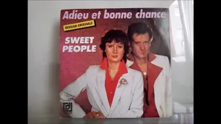 Sweet People : Adieu et bonne chance [1984]