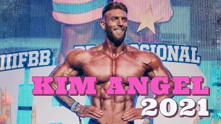 KIM ANGEL - IFBB PRO MENS PHYSIQUE - TRIBUTE 2021