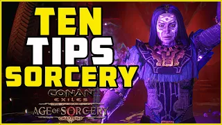 Ten Tips for Sorcery | Conan Exiles 2023