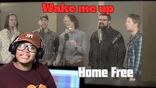 Home Free- Wake me up Reaction! #homefree #wakemeup #avicii