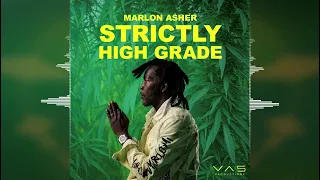 Marlon Asher - Strictly High Grade [Vas Productions] 2024 Release