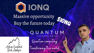 IonQ The Next Big Thing- buy the future today