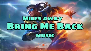 Miles Away - Bring Me Back Chipmunk Remix)