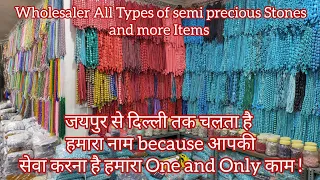 ONE NATURAL STONE DELHI JAIPUR ! Semi Precious Stones ! Fashion Jewellery Raw Materials Delhi-110006