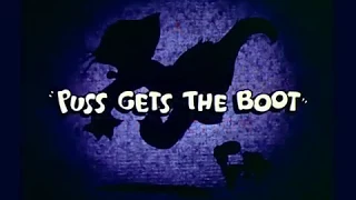 001-Puss Gets the Boot-1940