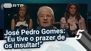 José Pedro Gomes: “Eu tive o prazer de os insultar!” - 5 Para a Meia-Noite