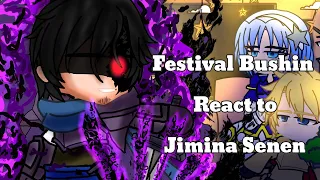 Festival Bushin React To Jimina Senen/The Eminence in Shadow|VIDEOS ARE NOT MINE/Made By: ✨MÏYÄMÜRÄ🍡