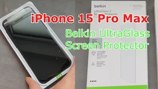 iPHONE 15 PRO Max Belkin Screen Protector //Installation TUTORIAL Easy & Quick