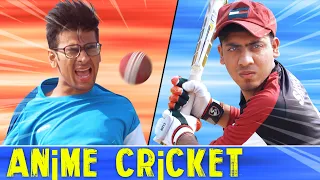 ANIME Cricket