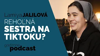 REHOĽNÁ SESTRA NA TIKTOKU - LAMIYA JALILOVÁ | GODZONE PODCAST