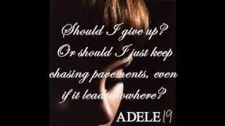 Chasing Pavements ~ Adele Lyrics.wmv