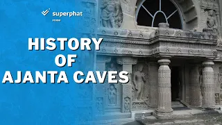 Ajanta Caves: History & Significance | Superphat Studio
