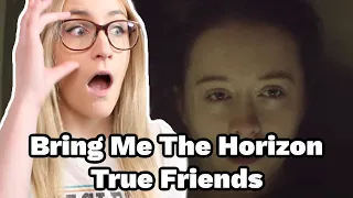 Basic White Girl Reacts To Bring Me The Horizon - True Friends