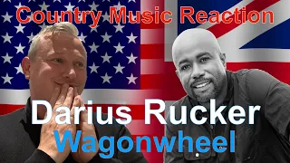 🇬🇧 British Reaction to Darius Rucker - Wagonwheel | ABSOLUTELY INCREDIBLE! 🇬🇧