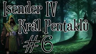 ISENDER IV: Král pentaklů [Dark Fantasy CZ] #6
