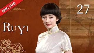 ENG SUB【Ru Yi 如意】EP27 | Starring: Yang Mi, Hawick Lau, Lu Jiarong, Leanne Liu, Zhu Yongteng