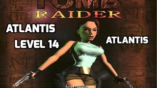 Tomb Raider 1 Walkthrough - Level 14 - Atlantis - Part 1 - All Secret Locations