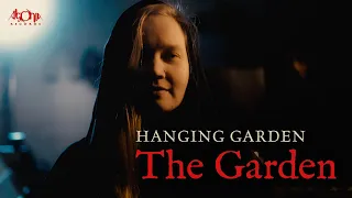 HANGING GARDEN - The Garden (Official Music Video)