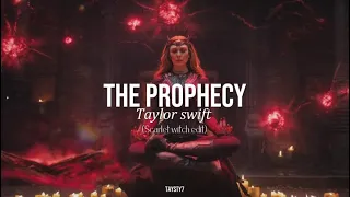 Taylor Swift - The Prophecy / Lyrics + Español (Scarlet Witch)