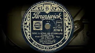 SING A SONG OF SUNBEAMS - BING CROSBY with John Scott Trotter & his Orchestra (1939)