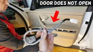 FRONT DOOR DOES NOT OPEN FROM INSIDE FIX BMW E90 E91 E92 E93