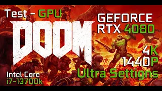 Doom 2016 | RTX 4080 | Intel Core i7-13700K | 1440p | 4K | TEST GPU | Ultra Settings