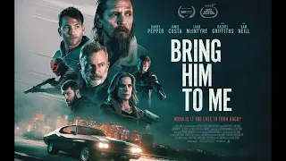 BRING HIM TO ME Trailer Song "Home Safe"