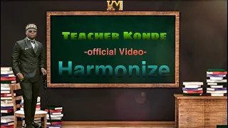 Harmonize - Teacher Konde (Official Video) #kondeboy