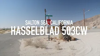 Salton Sea, California with my Hasselblad 503cw