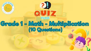 Math Quiz for Grade 1 (Multiplication)