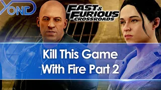 I Beat One Of 2020's Worst Games, Fast And Furious Crossroads