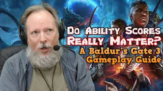 Do Ability Scores Matter? A Baldur's Gate 3 Beginner's Guide To Stats In Dungeons & Dragons